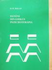 D. H. Malan - Egyéni dinamikus pszichoterápia [antikvár]