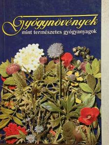 Csűrös László - Gyógynövények mint természetes gyógyanyagok [antikvár]