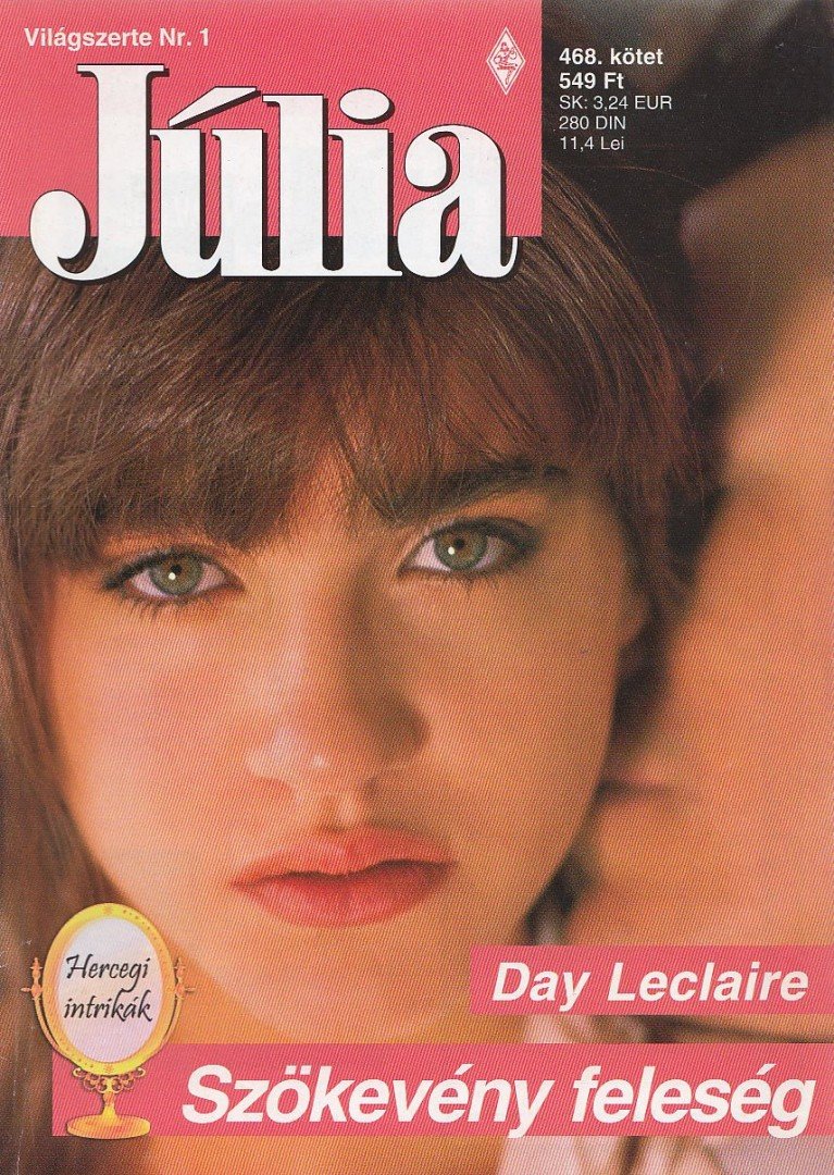 Day Leclaire - Szökevény feleség [antikvár]
