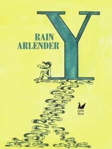 Rain Arlender - Y - Második rész [eKönyv: epub, mobi]