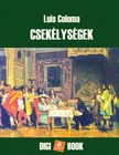 Coloma Luis - Csekélységek [eKönyv: epub, mobi]