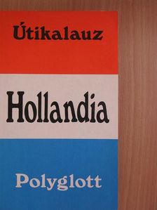 Ulrike Lieb-Schafer - Hollandia [antikvár]