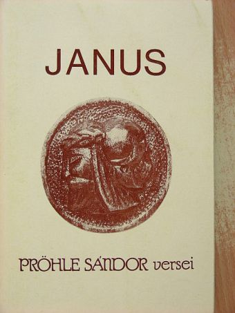 Pröhle Sándor - Janus [antikvár]