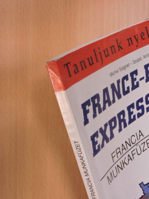 Michel Soignet - France-Euro-Express 2. - Munkafüzet [antikvár]