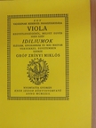 Gróf Zrínyi Miklós - Egy vadásznak keserves panaszolkodása Viola kegyetlenségéről [antikvár]