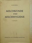 Dr. Fritz Schönberg - Milchkunde und Milchhygiene [antikvár]
