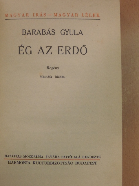 Barabás Gyula - Ég az erdő [antikvár]