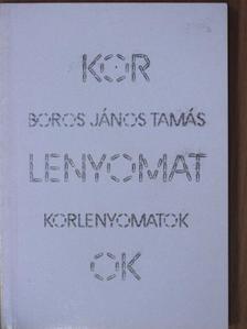 Boros János Tamás - Korlenyomatok [antikvár]