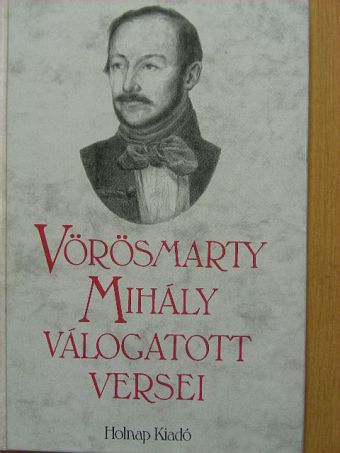 Vörösmarty Mihály - Vörösmarty Mihály válogatott versei [antikvár]