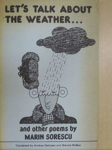 Marin Sorescu - Let's Talk About the Weather... [antikvár]