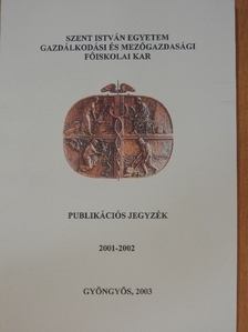 Publikációs jegyzék 2001-2002 [antikvár]
