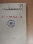 Upton Sinclair - Kutató Sámuel [antikvár]