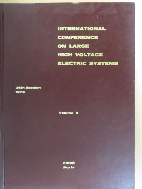 B. Thoren - International Conference on Large High Voltage Electric Systems II. (töredék) [antikvár]