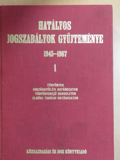 Dr. Hajagos Éva - Hatályos jogszabályok gyűjteménye 1945-1987. 1-8. + Változások mutatója a hatályos jogszabályok gyűjteményéhez 1988-1989 [antikvár]