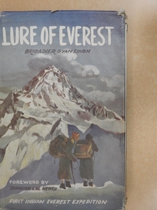 Brigader Gyan Singh - Lure of Everest [antikvár]