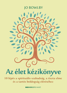 Jo Bowlby - Az élet kézikönyve [eKönyv: epub, mobi]
