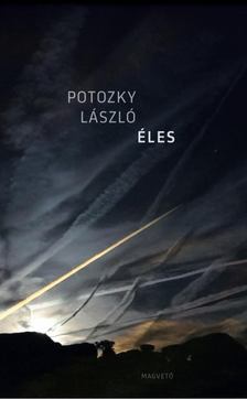 POTOZKY LÁSZLÓ - Éles [antikvár]