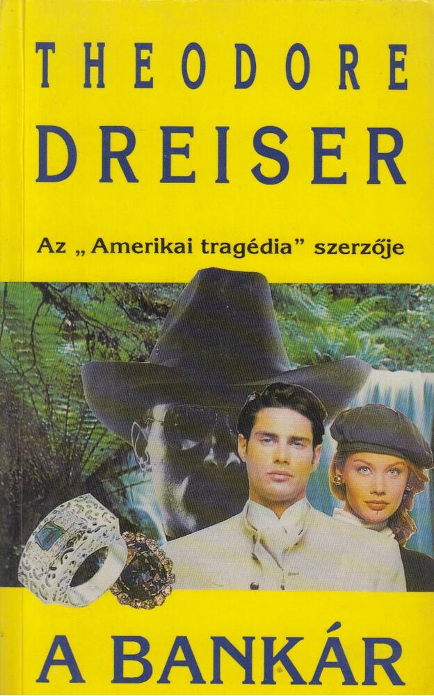 DREISER, THEODORE - A bankár [antikvár]