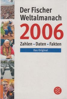 Berié, Eva, Kobert, Heide - Der Fischer Weltalmanach 2006 [antikvár]