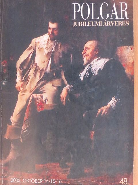 Polgár Galéria és Aukciósház Jubileumi árverés [antikvár]