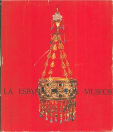Juan Antonio Gaya Nuno - La Espana de los Museos [antikvár]