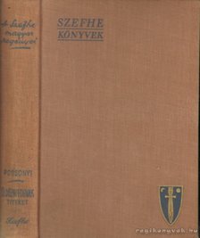 Possonyi László - Üldözni fognak titeket [antikvár]