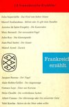 BERTAUX, PIERRE - Frankreich Erzählt [antikvár]