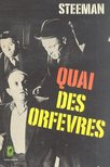 STEEMAN, STANISLAS-ANDRÉ - Quai des orfèvres [antikvár]