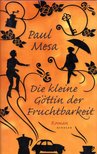 Paul Mesa - Die kleine Göttin der Fruchtbareit [antikvár]