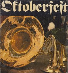 Karl Baur - Oktoberfest [antikvár]