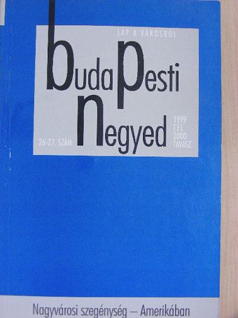 Douglas Massey - Budapesti Negyed 1999. tél-2000. tavasz [antikvár]