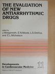 B. F. Hoffman - The Evaluation of New Antiarrhythmic Drugs [antikvár]