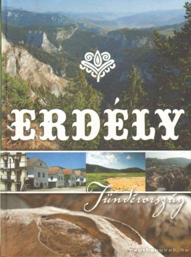 Zima Szabolcs - Erdély - Tündérország [antikvár]