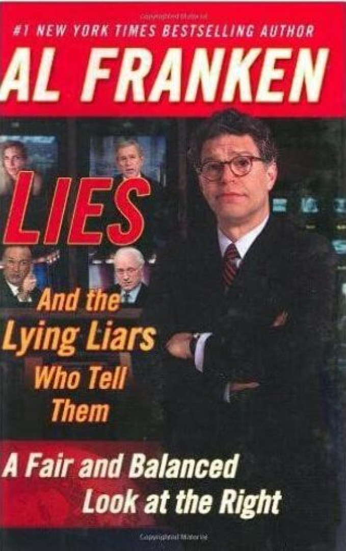 Al Franken, Al Franken - Lies (And the Lying Liars Who Tell Them): A Fair and Balanced Look at the Right [antikvár]