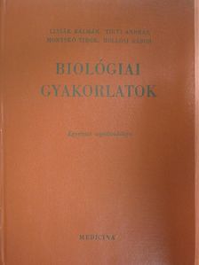 Hollósi Gábor - Biológiai gyakorlatok [antikvár]