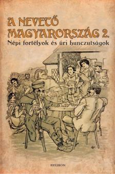 Gracza György - A nevető Magyarország 2. [antikvár]