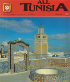 Mrs. Alia Ben Younes, Mr. Habib Ben Younes - All Tunisia [antikvár]