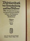 A. Roloff - Bibliothek der Unterhaltung und des Wissens 1919/10. (gótbetűs) [antikvár]