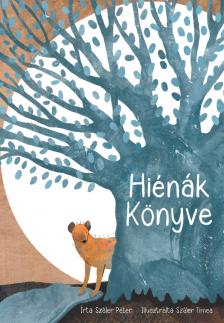 Száler Péter - Hiénák könyve