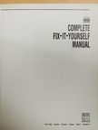 Complete Fix-It-Yourself Manual [antikvár]