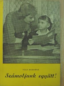 Váli Dezsőné - Számoljunk együtt! [antikvár]