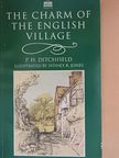 P. H. Ditchfield - The Charm of the English Village [antikvár]
