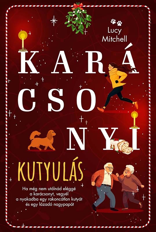 Lucy Mitchell - Karácsonyi kutyulás [eKönyv: epub, mobi]