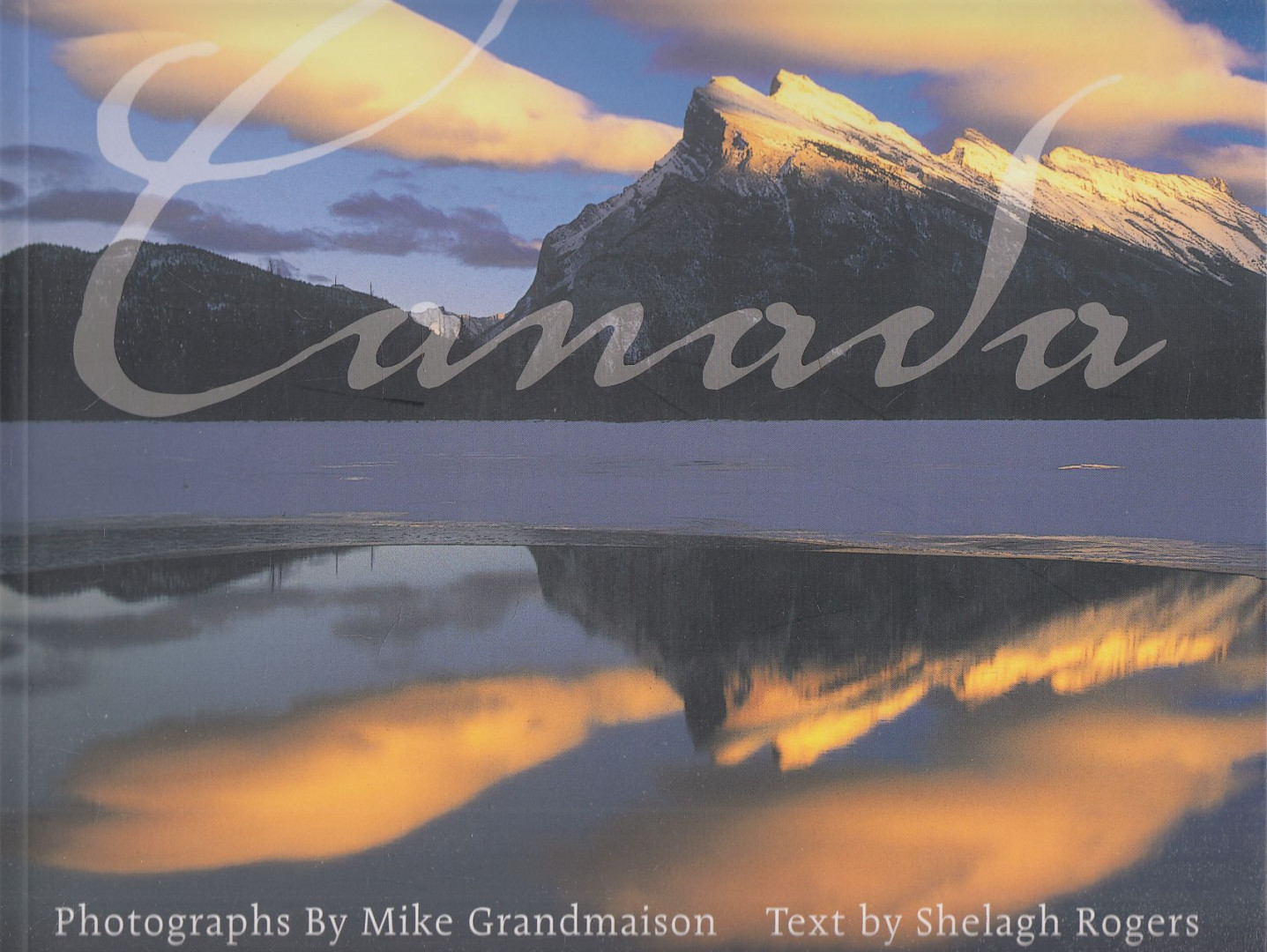 Shelagh Rogers, Mike Grandmaison - Canada [antikvár]
