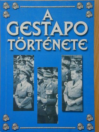 Jacques Delarue - A Gestapo története [antikvár]