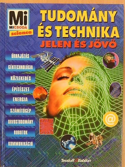 Rainer Köthe - Tudomány és technika [antikvár]