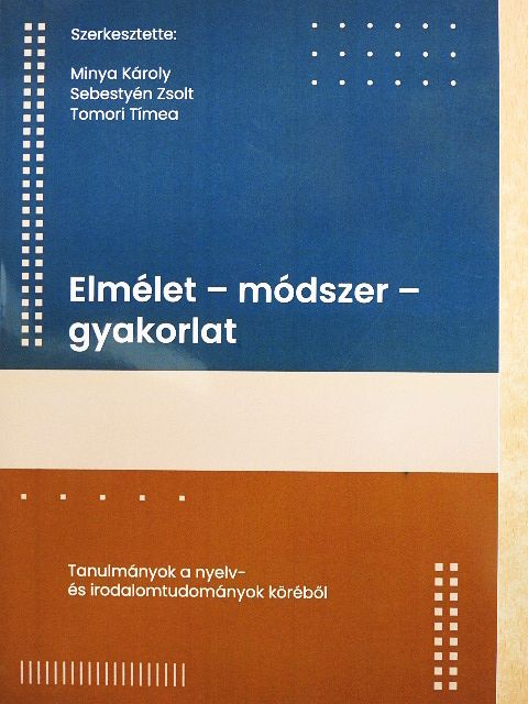 Ajtay-Horváth Magda - Elmélet - módszer - gyakorlat [antikvár]