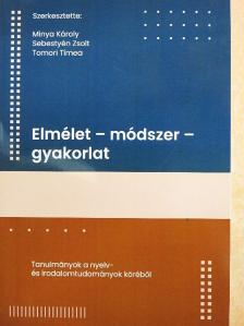 Ajtay-Horváth Magda - Elmélet - módszer - gyakorlat [antikvár]