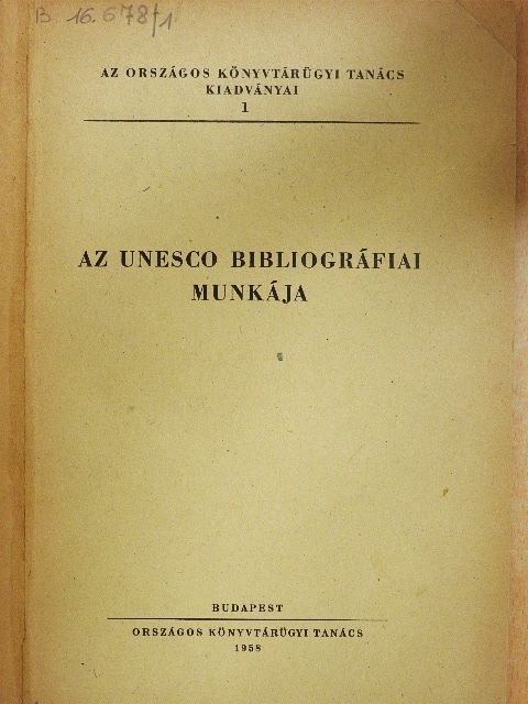 Gombocz István - Az Unesco bibliográfiai munkája [antikvár]