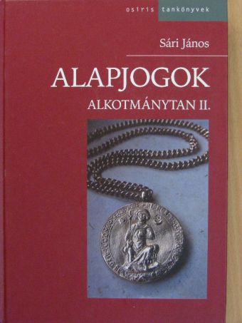 Sári János - Alapjogok [antikvár]